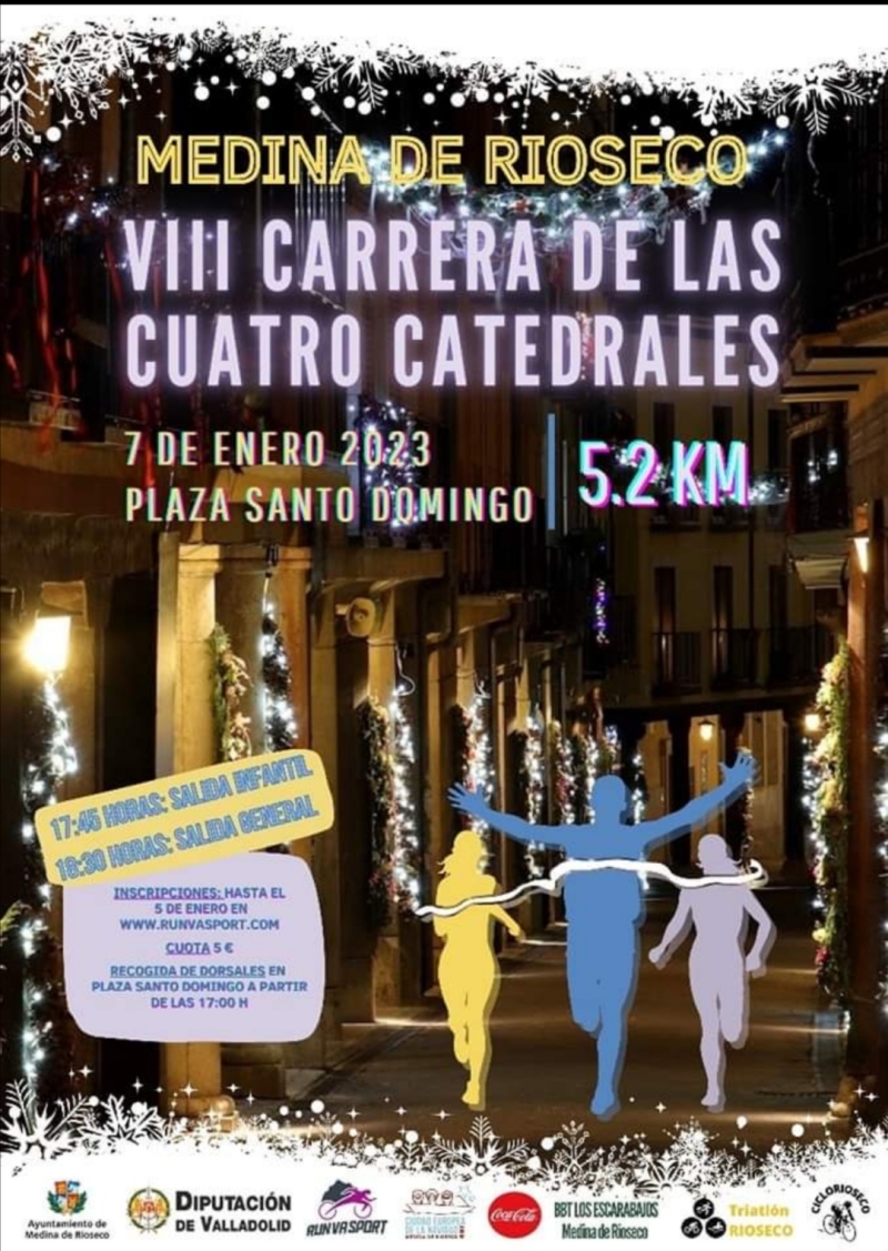 VIII CARRERA DE LAS CUATRO CATEDRALES MEDINA DE RIOSECO - Inscríbete