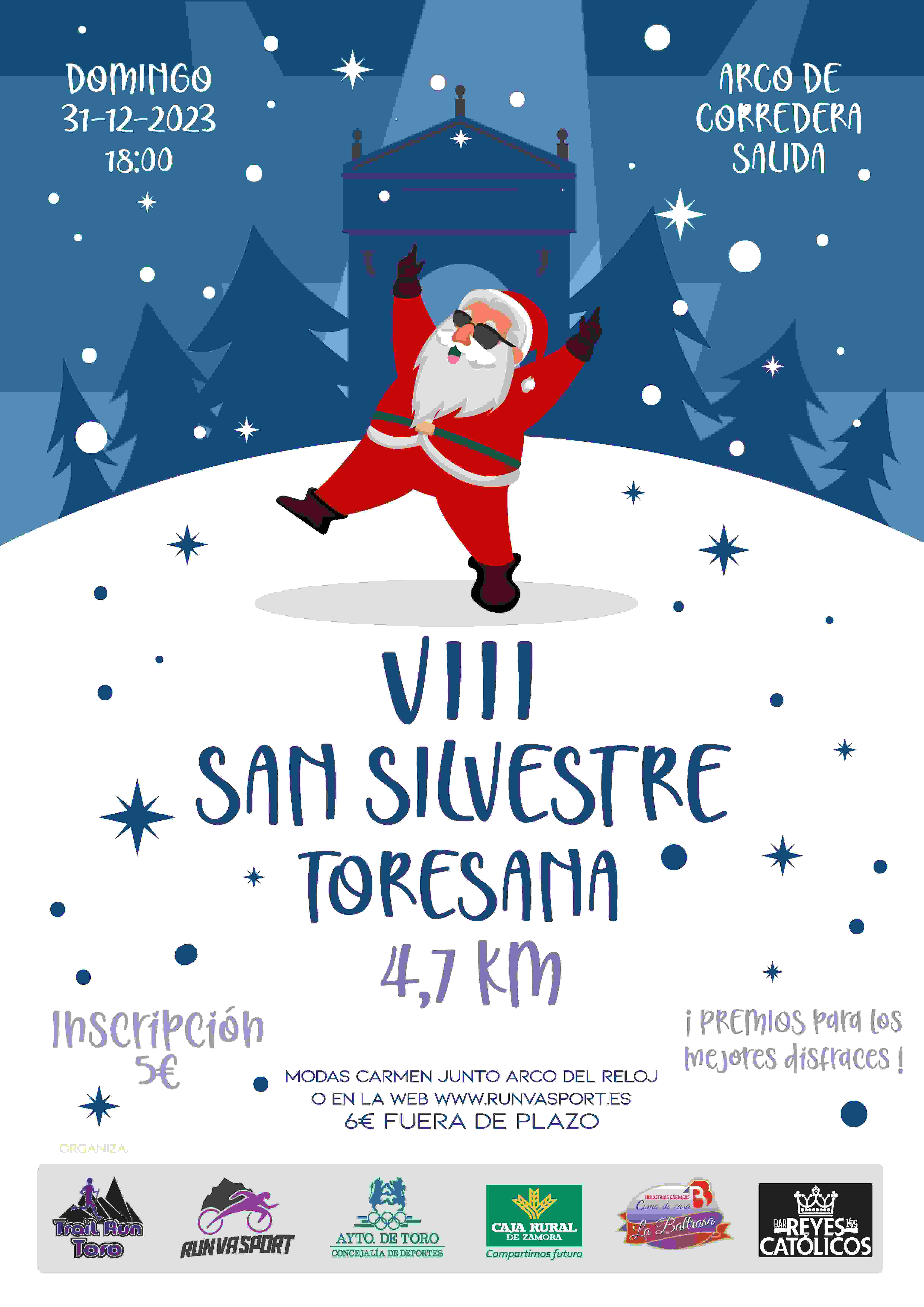 VIII SAN SILVESTRE TORESANA - Inscríbete