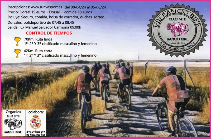 8ª MARCHA BTT RANCIO BIKE NAVA DEL REY - Inscríbete