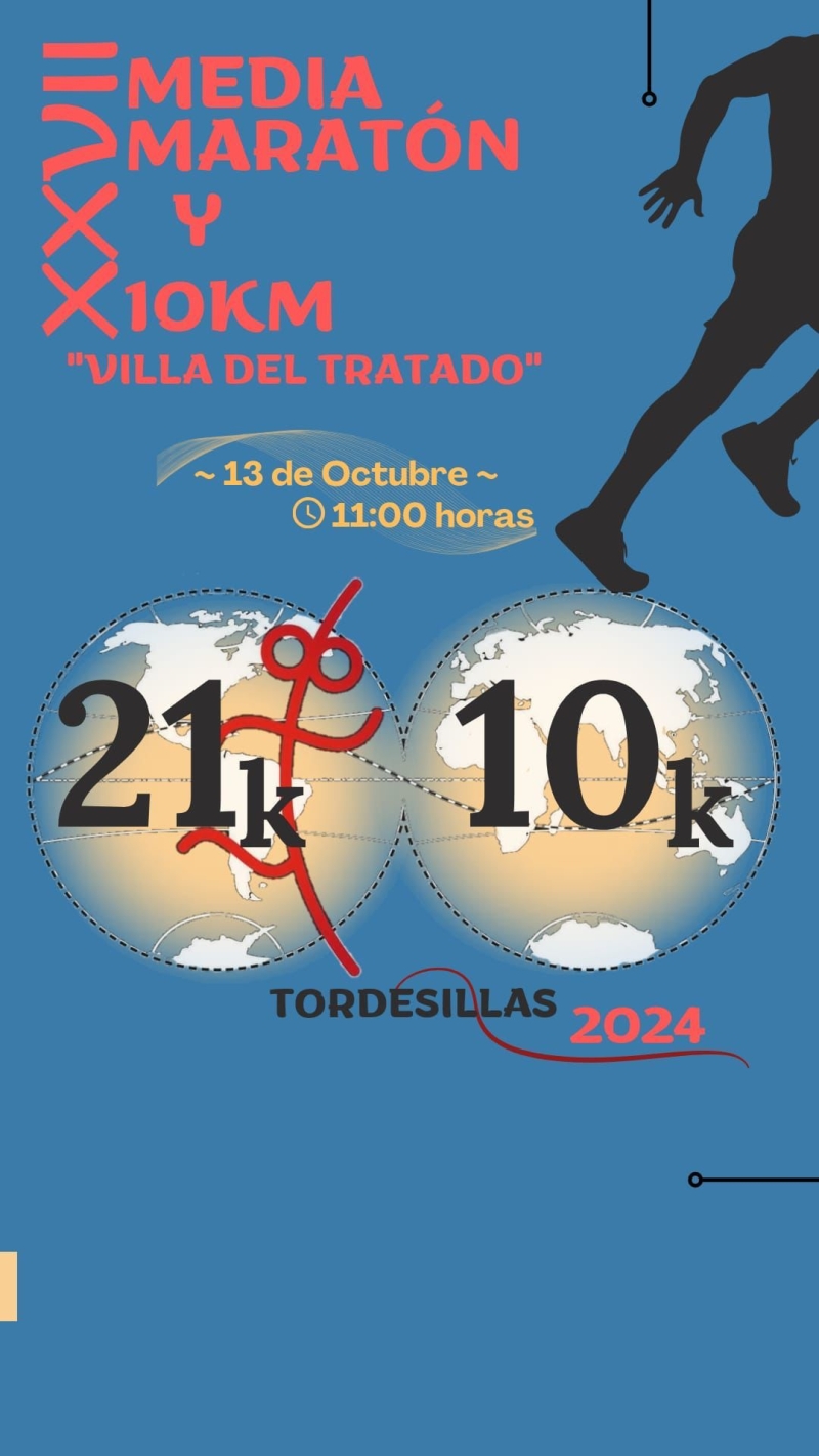 XXVII MEDIA MARATÓN NACIONAL Y 10 KM VILLA DEL TRATADO DE TORDESILLAS - Inscríbete