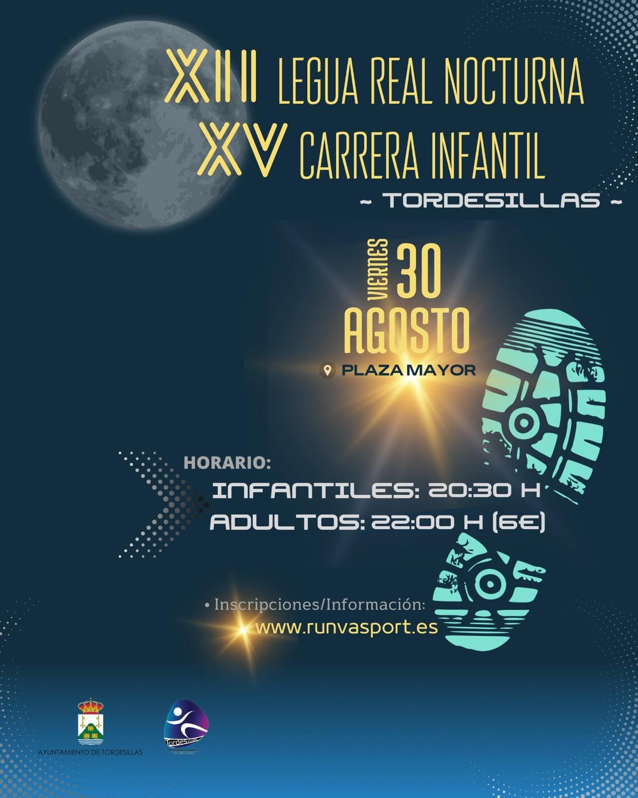 XII LEGUA REAL NOCTURNA Y XV CARRERA INFANTIL TORDESILLAS - Inscríbete