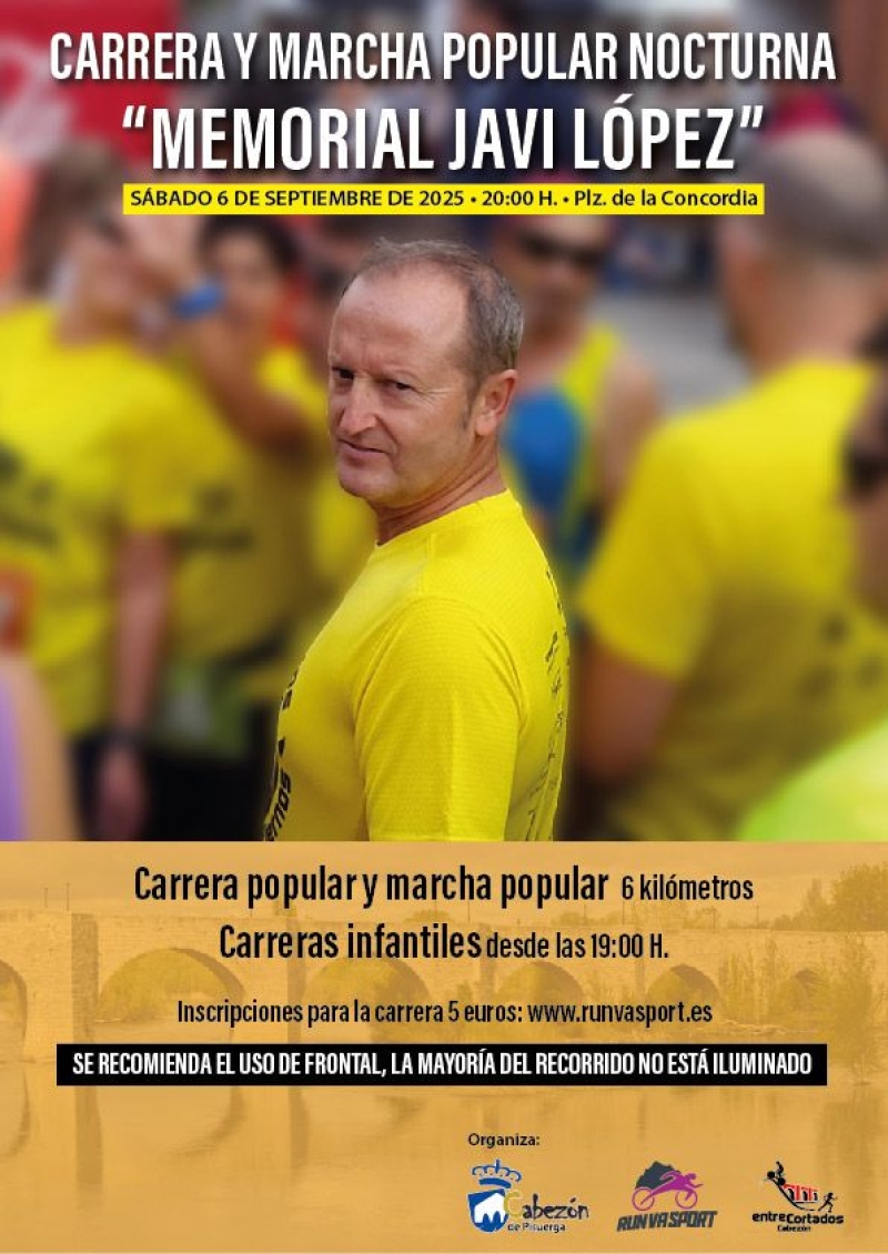 CARRERA Y MARCHA POPULAR NOCTURNA MEMORIAL JAVI LÓPEZ - Inscríbete