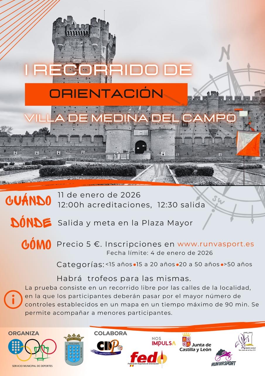 I RECORRIDO DE ORIENTACIÓN VILLA DE MEDINA DEL CAMPO - Inscríbete