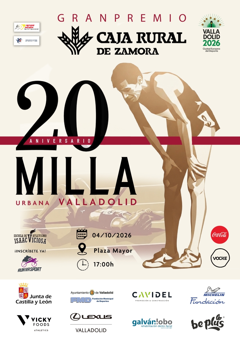 Cartel del evento XX MILLA URBANA DE VALLADOLID GRAN PREMIO CAJA RURAL DE ZAMORA